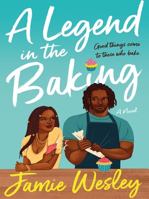 cover image of A Legend in the Baking